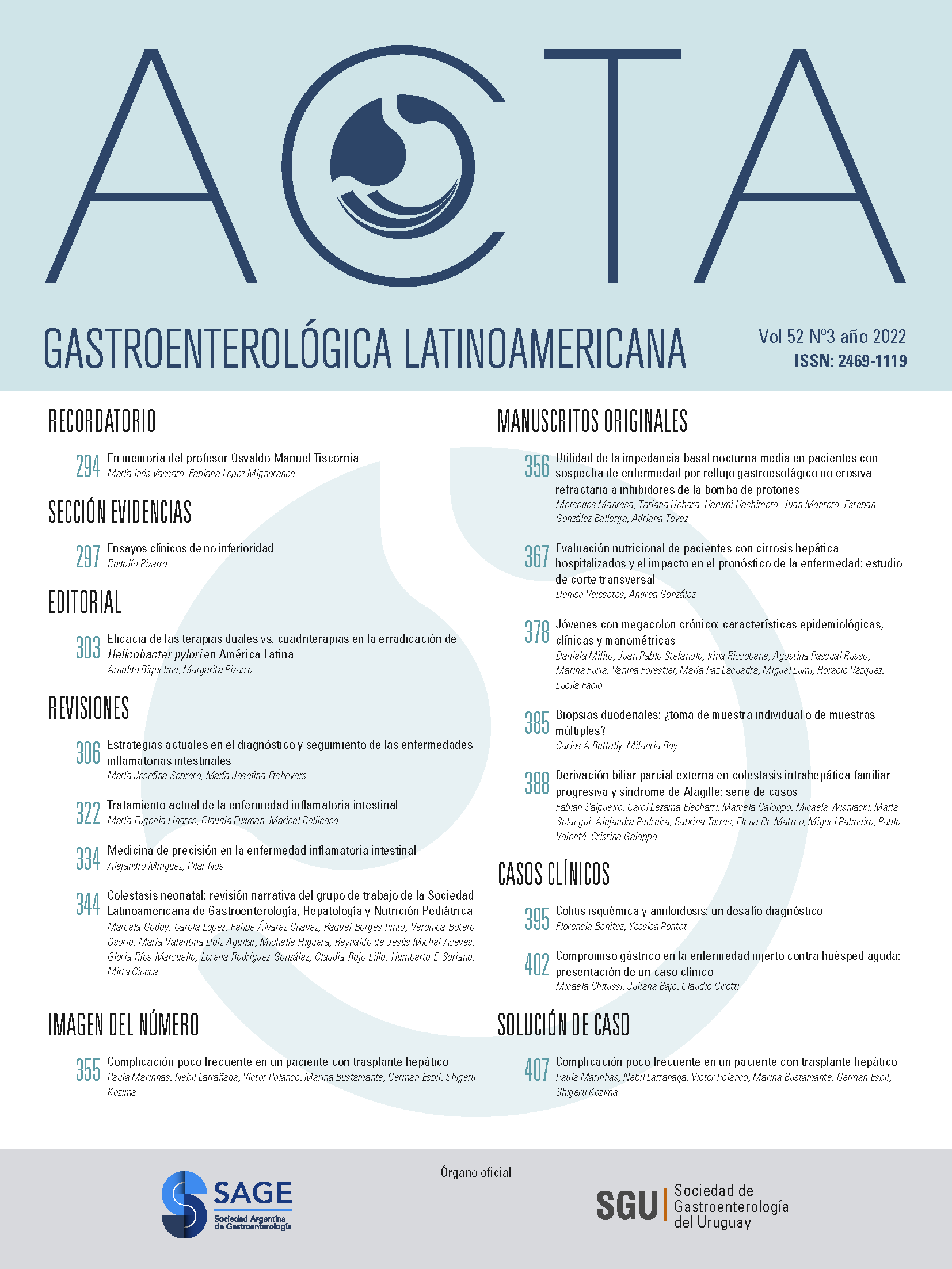					Ver Vol. 52 Núm. 3 (2022): Acta Gastroenterológica Latinoamericana
				