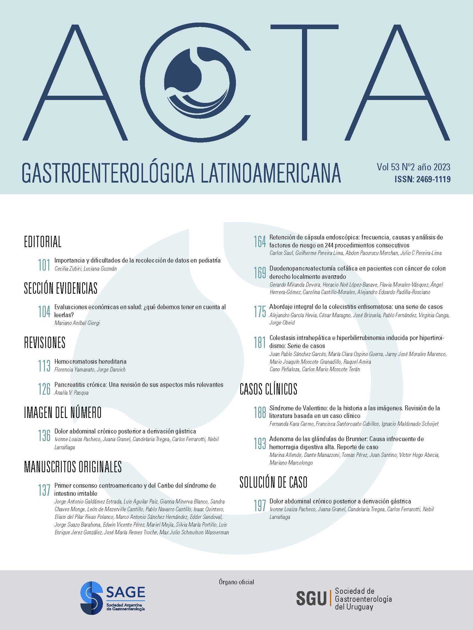 					Ver Vol. 53 Núm. 2 (2023): Acta Gastroenterológica Latinoamericana
				